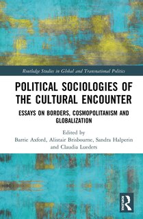 Front cover_Political Sociologies Of The Cultural Encounter