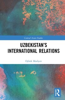Front cover_Uzbekistan's International Relations
