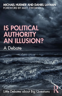 Couverture_Is Political Authority An Illusion?