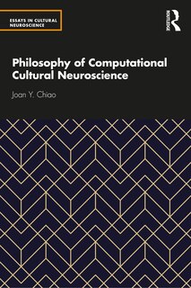 Front cover_Philosophy Of Computational Cultural Neuroscience