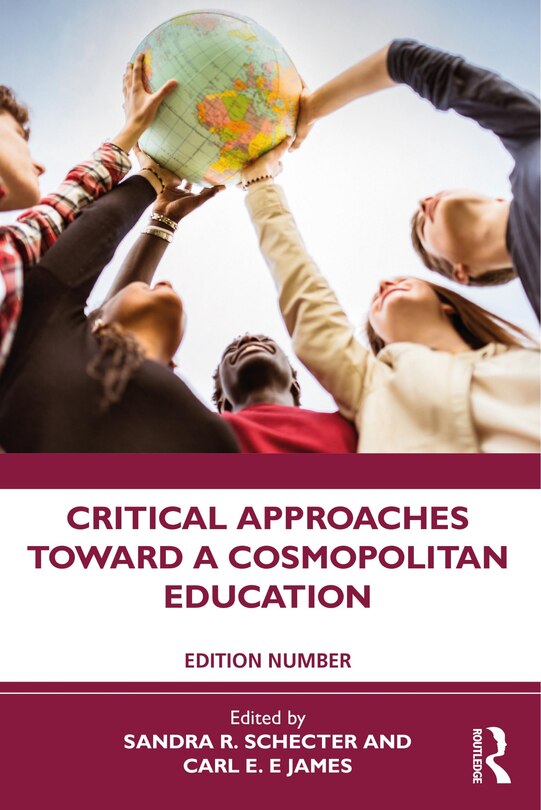 Couverture_Critical Approaches Toward A Cosmopolitan Education