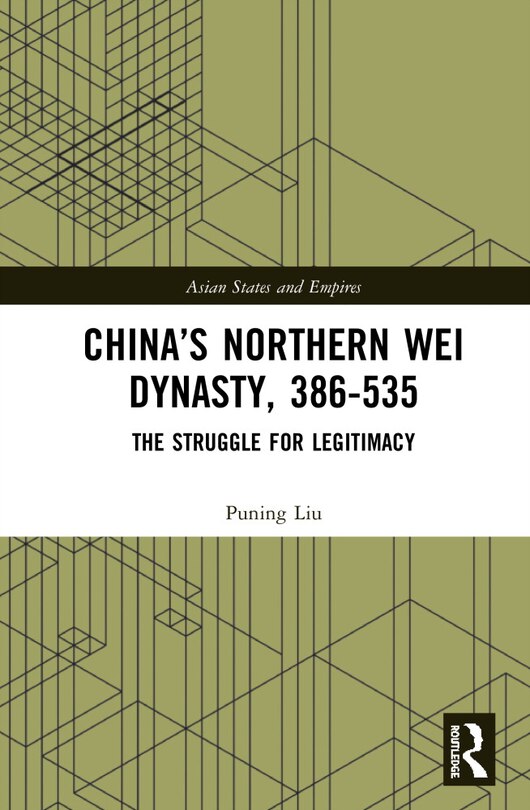 Couverture_China's Northern Wei Dynasty, 386-535