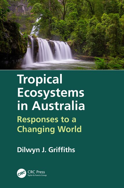 Front cover_Tropical Ecosystems In Australia