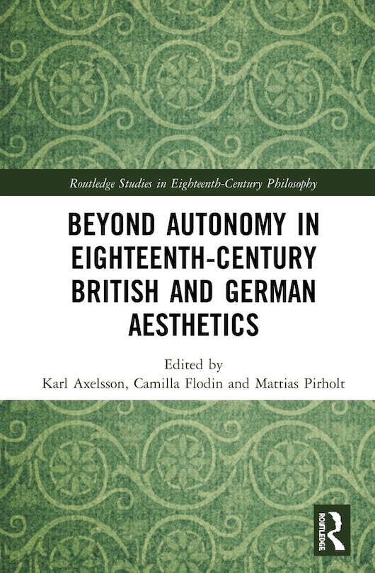 Couverture_Beyond Autonomy In Eighteenth-century British And German Aesthetics