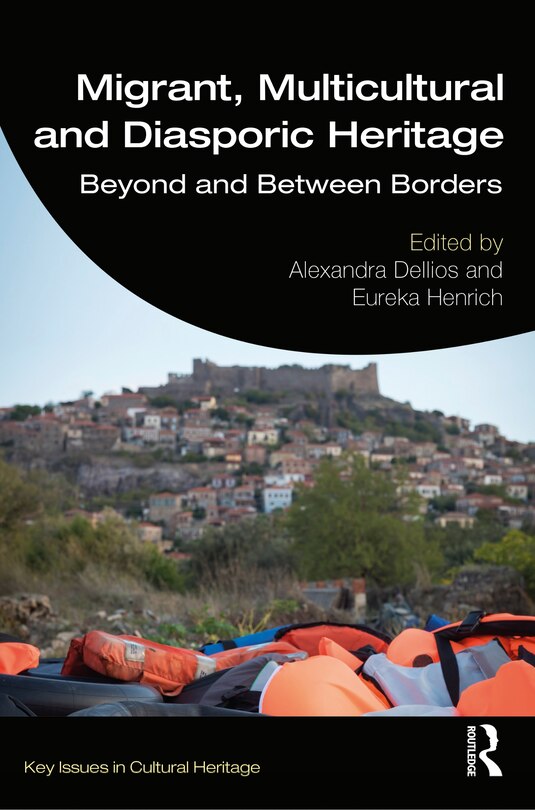Front cover_Migrant, Multicultural And Diasporic Heritage