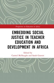 Couverture_Embedding Social Justice In Teacher Education And Development In Africa