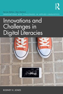 Front cover_Innovations and Challenges in Digital Literacies