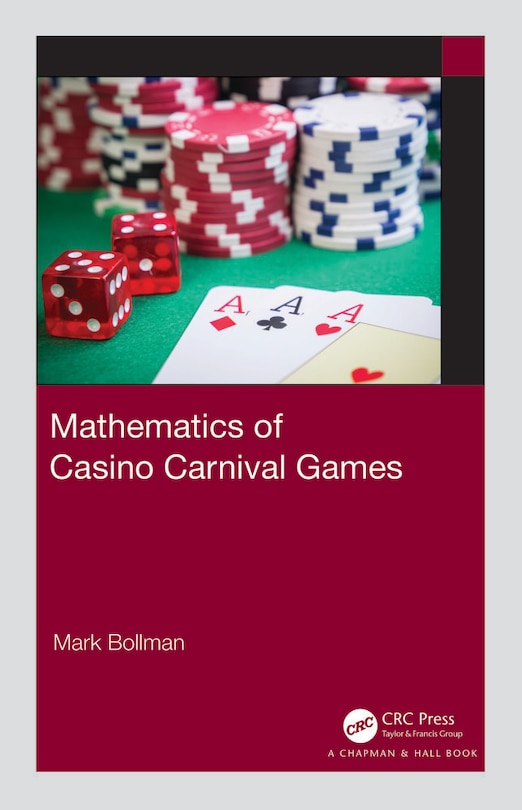 Front cover_Mathematics Of Casino Carnival Games