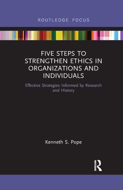 Front cover_Five Steps To Strengthen Ethics In Organizations And Individuals