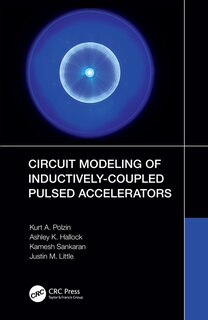 Front cover_Circuit Modeling of Inductively-Coupled Pulsed Accelerators