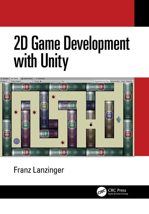 Front cover_2d Game Development With Unity