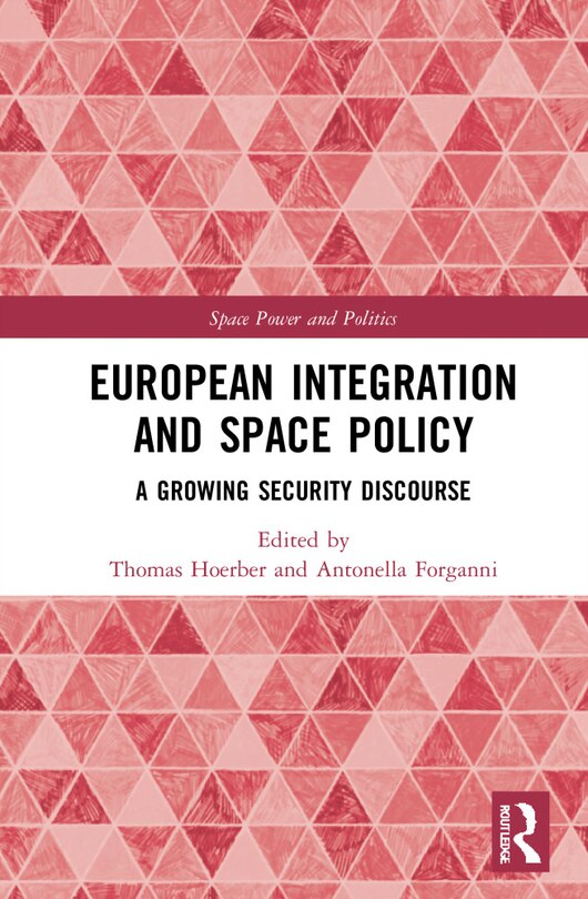 Front cover_European Integration And Space Policy