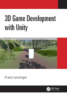 Front cover_3d Game Development With Unity