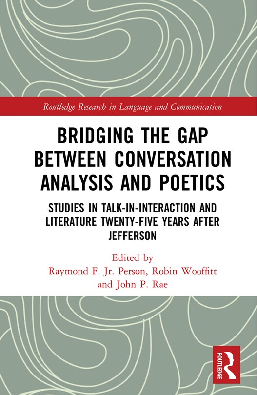 Couverture_Bridging The Gap Between Conversation Analysis And Poetics