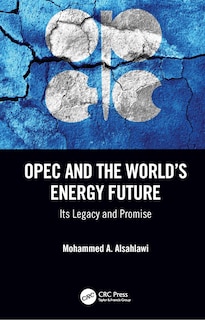 Couverture_Opec And The World's Energy Future