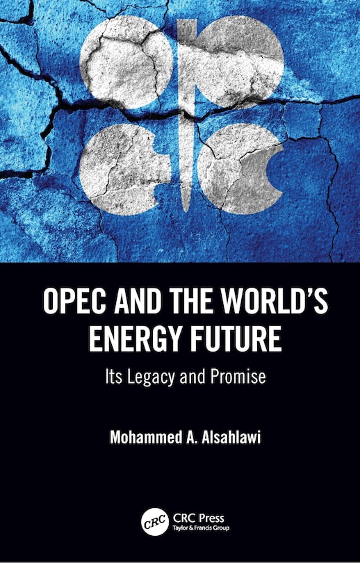 Couverture_Opec And The World's Energy Future