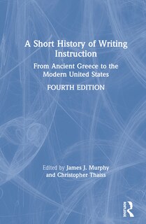 Couverture_A Short History Of Writing Instruction