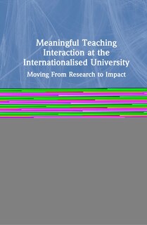 Couverture_Meaningful Teaching Interaction At The Internationalised University