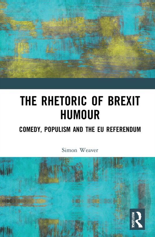 Front cover_The Rhetoric Of Brexit Humour