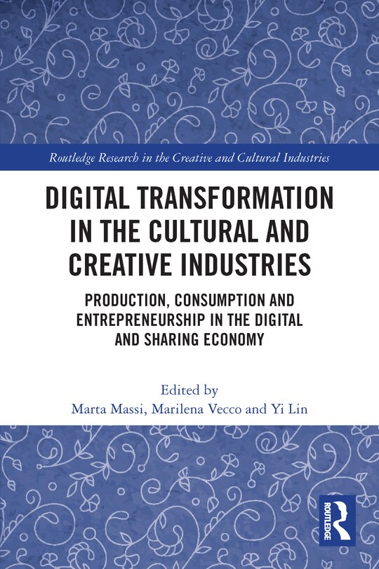 Front cover_Digital Transformation in the Cultural and Creative Industries