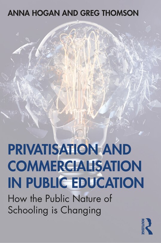 Front cover_Privatisation And Commercialisation In Public Education