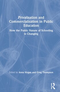 Front cover_Privatisation And Commercialisation In Public Education