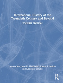 Front cover_International History of the Twentieth Century and Beyond