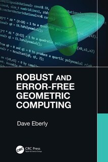 Front cover_Robust And Error-free Geometric Computing