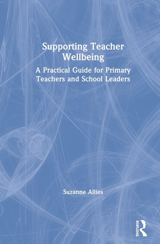 Front cover_Supporting Teacher Wellbeing