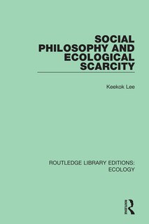 Couverture_Social Philosophy And Ecological Scarcity