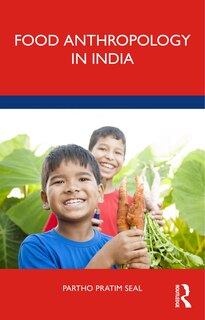 Front cover_Food Anthropology in India