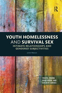 Front cover_Youth Homelessness And Survival Sex