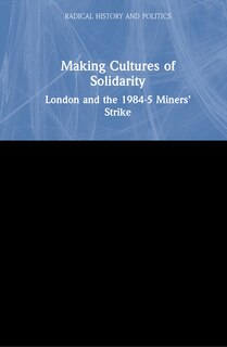 Front cover_Making Cultures Of Solidarity