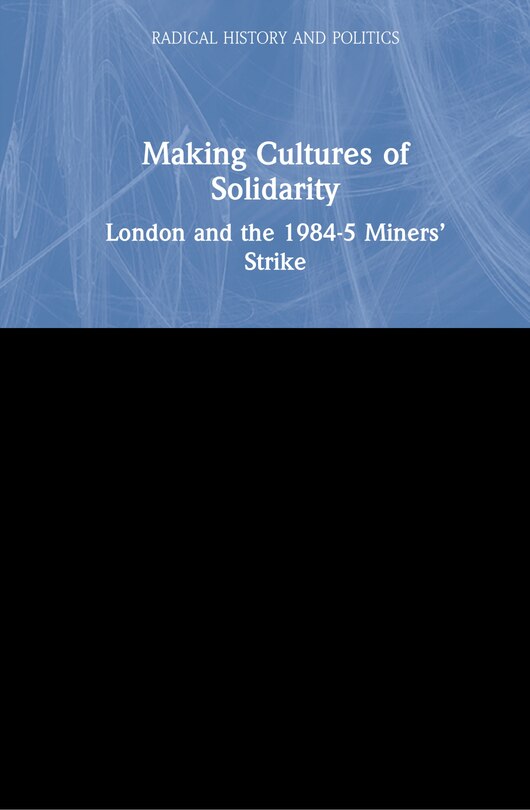 Front cover_Making Cultures Of Solidarity