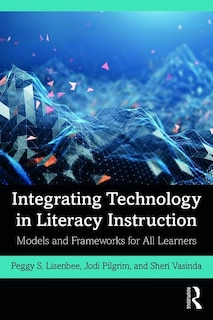 Couverture_Integrating Technology In Literacy Instruction