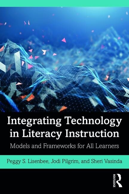 Couverture_Integrating Technology In Literacy Instruction
