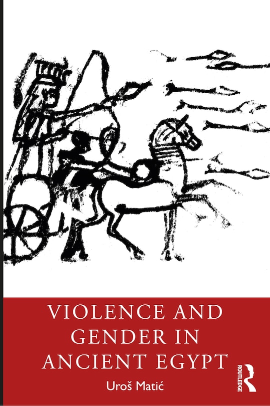 Front cover_Violence And Gender In Ancient Egypt