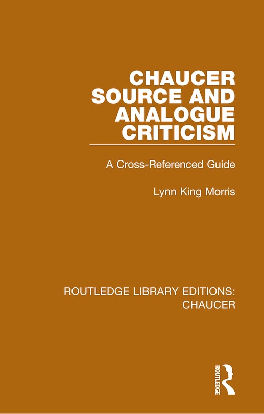 Couverture_Chaucer Source And Analogue Criticism