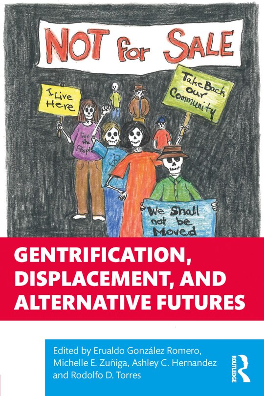 Front cover_Gentrification, Displacement, And Alternative Futures