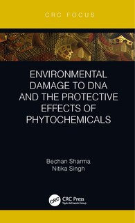 Front cover_Environmental Damage to DNA and the Protective Effects of Phytochemicals