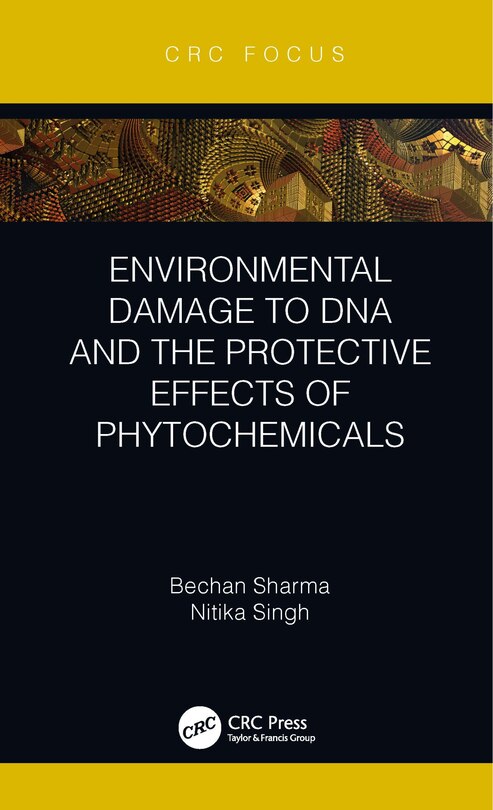 Front cover_Environmental Damage to DNA and the Protective Effects of Phytochemicals