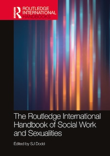 Front cover_The Routledge International Handbook of Social Work and Sexualities