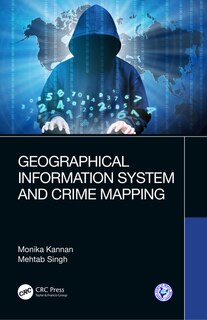 Front cover_Geographical Information System And Crime Mapping