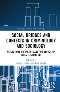 Front cover_Social Bridges And Contexts In Criminology And Sociology