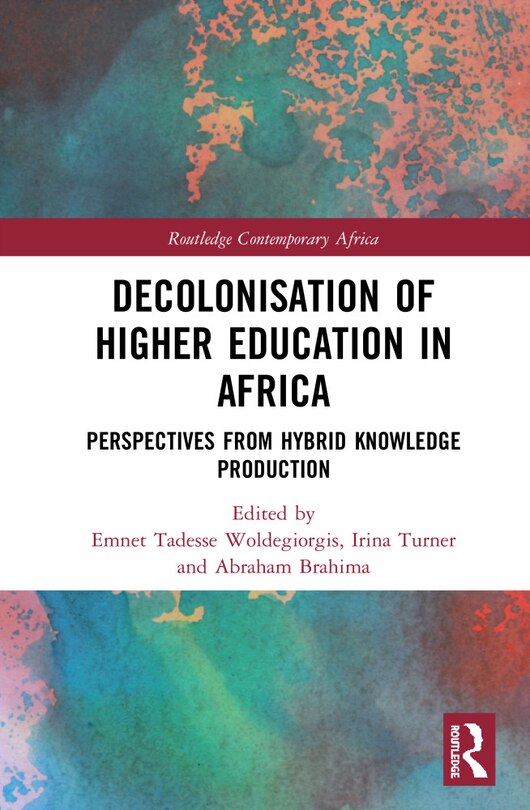 Front cover_Decolonisation Of Higher Education In Africa