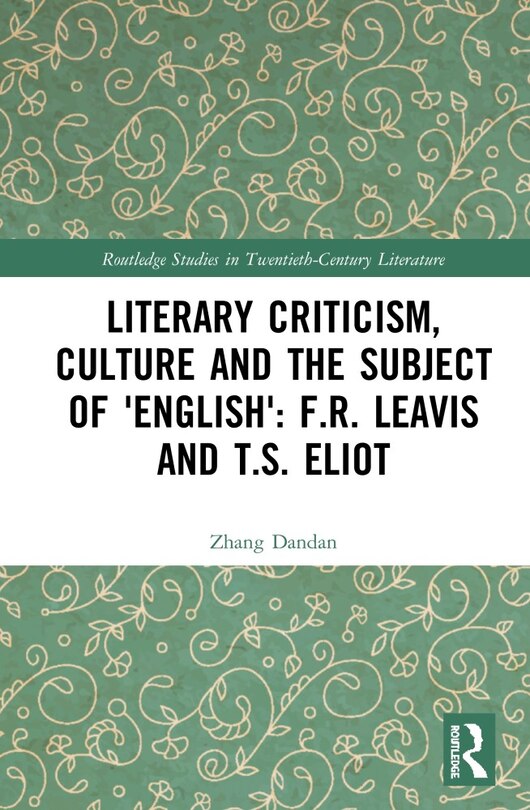 Front cover_Literary Criticism, Culture And The Subject Of 'english'