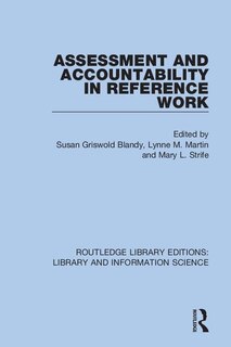Couverture_Assessment And Accountability In Reference Work