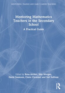 Front cover_Mentoring Mathematics Teachers in the Secondary School