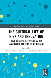 Front cover_The Cultural Life of Risk and Innovation