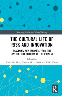 Couverture_The Cultural Life of Risk and Innovation